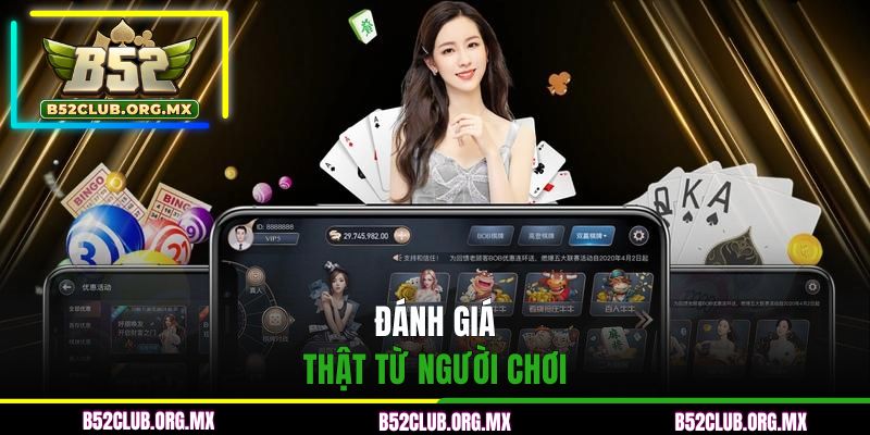 Đánh giá thật từ người chơi